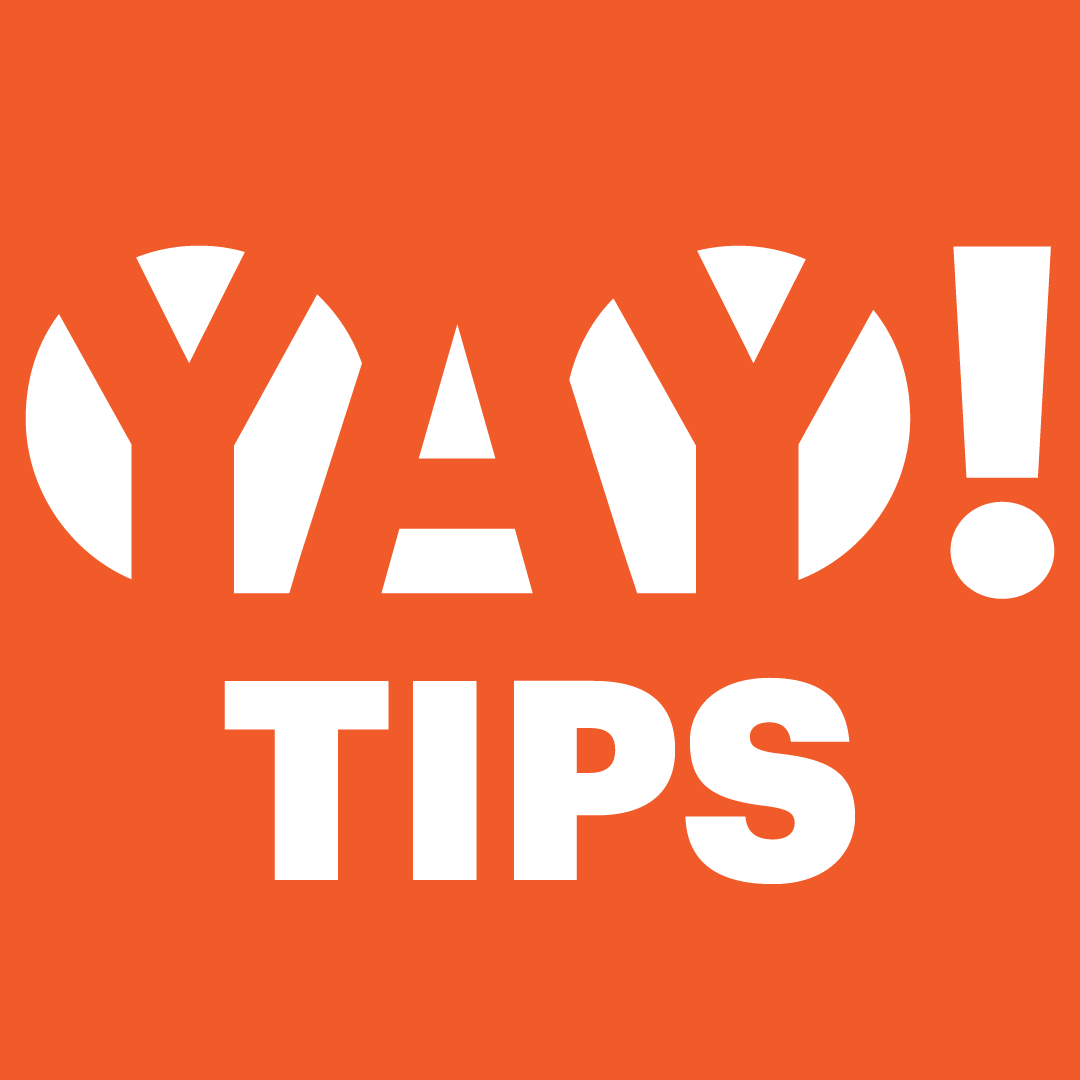 Yay!Tips